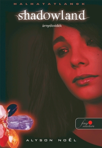 Alyson Noel - Shadowland.jpg