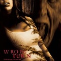 Halálos kitérő (Wrong Turn; 2003)