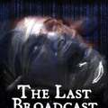 22. The Last Broadcast