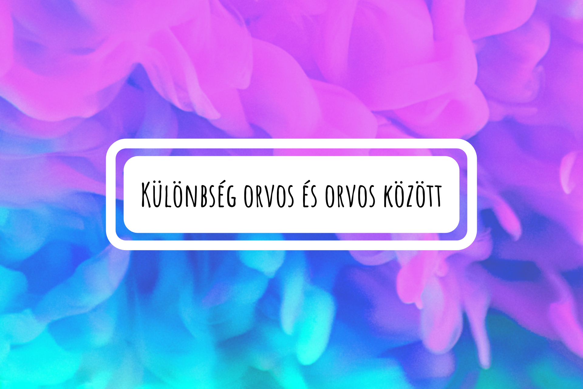 kulonbseg_orvos_es_orvos_kozott.png