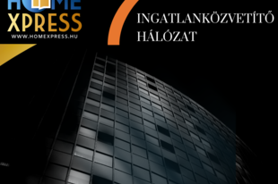 A Homexpress Ingatlanközvetítő Hálózat megbízható, hatékony