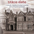 Sinclair McKay - A Bletchley Park titkos élete