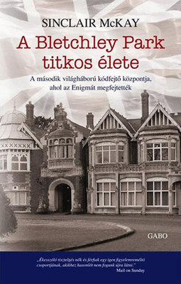 259976_galeria_sinclair_mckay_a_bletchley_park_titkos_elete.jpg