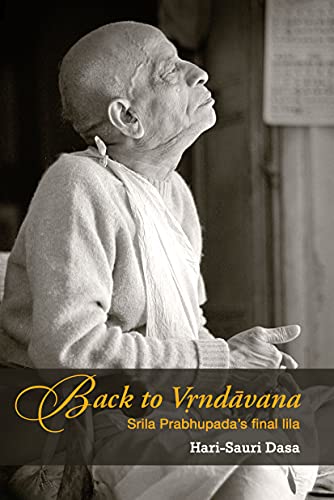 cover_back_to_vrindavan_srila_prabhupadas_final_lila.jpg