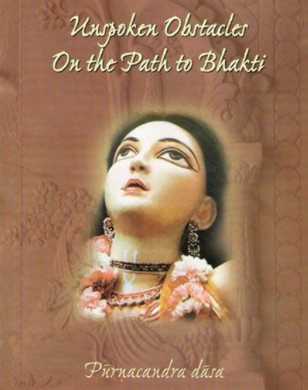 Unspoken Obstacles on the Path of Bhakti