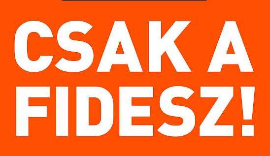 2010_csak_a_fidesz.jpg