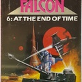 At the End of Time (Falcon 6.)