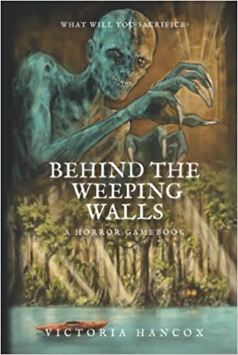Behind the Weeping Walls (The Cluster of Echoes 4.)