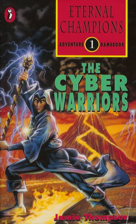 The Cyber Warriors (Eternal Champions 1.)