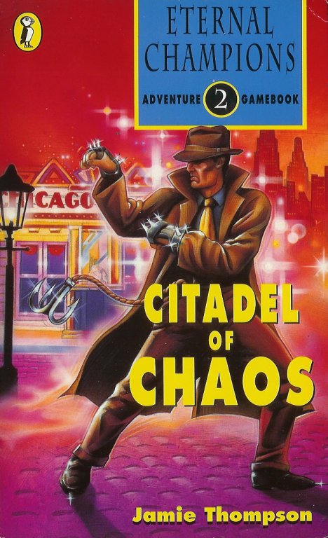 Citadel of Chaos (Eternal Champions 2.)
