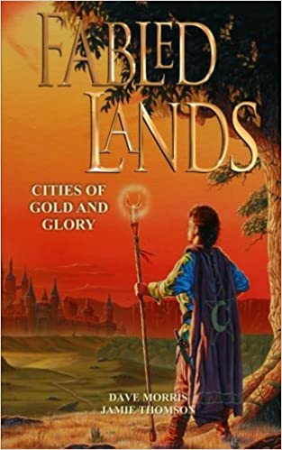 Cities of Gold and Glory (Fabled Lands 2.)