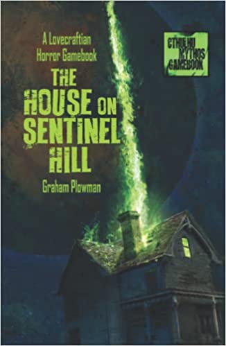 The House on Sentinel Hill