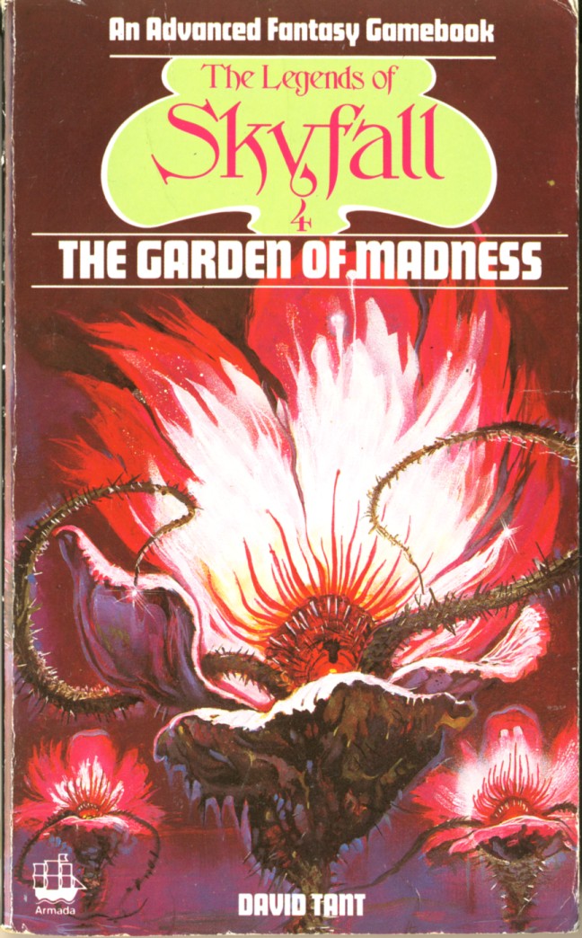 The Garden of Madness (The Legends of Skyfall 4.)
