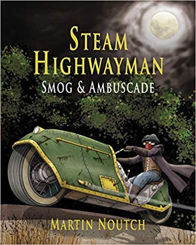 Smog & Ambuscade (Steam Highwayman 1.)