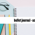 Bullet journal, az alkotás kapuja