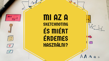 Mi az a sketchnoting és miért érdemes használni?