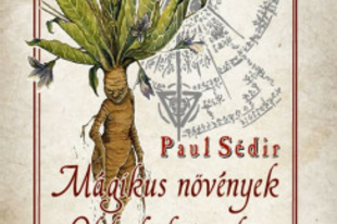 Paul Sédir : Mágikus növények