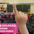 Erről a 8 dologról sosem tanulnak a magyar iskolákban