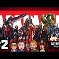 AlterVerse PODCAST #2 - Mi lesz a Marvel Filmes Univerzummal? 