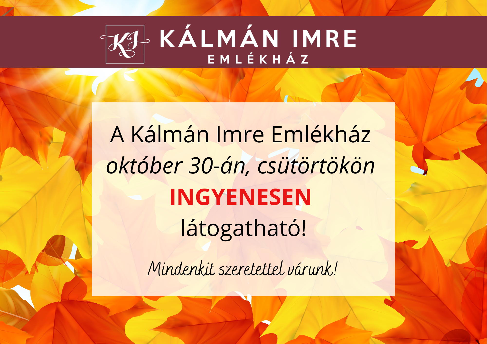 Ingyenesen látogatható 2025. október 30-án az Emlékház