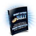Binary Option Bully: Kétopciós kereskedés
