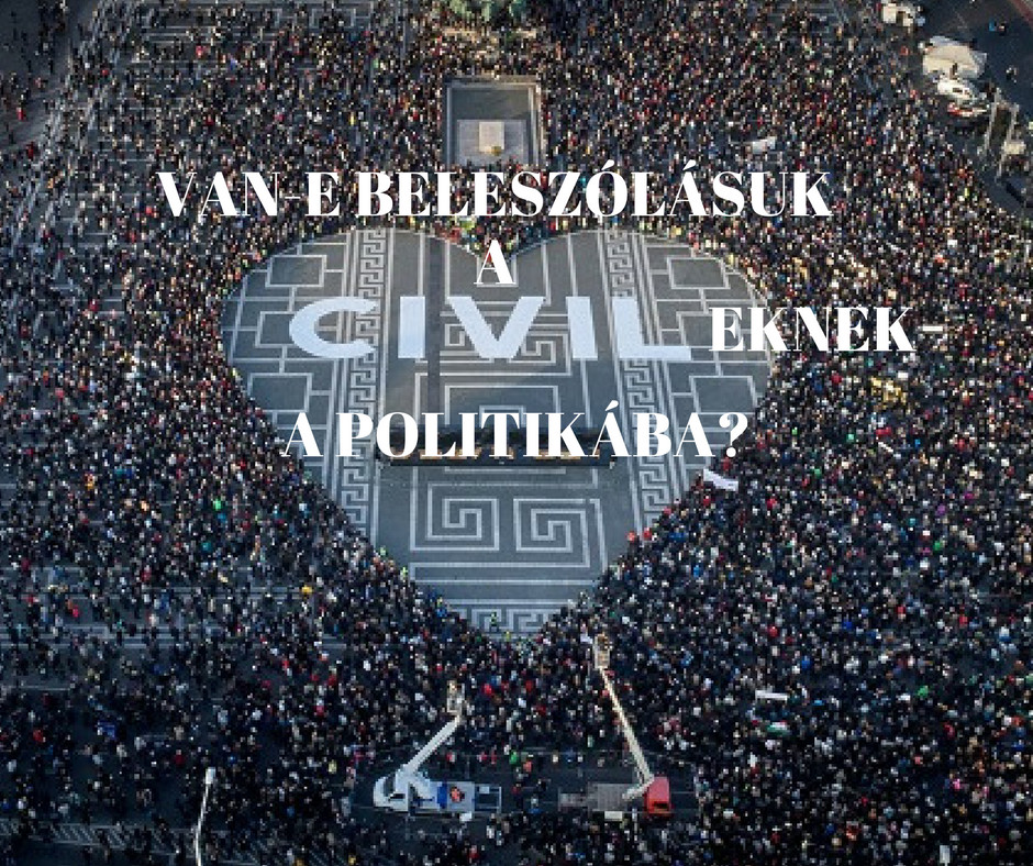 Van-e a civileknek beleszólása politikába?