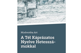 A Tél Káprázatos Nyelve Hetesszámokkal - Vásárlás!