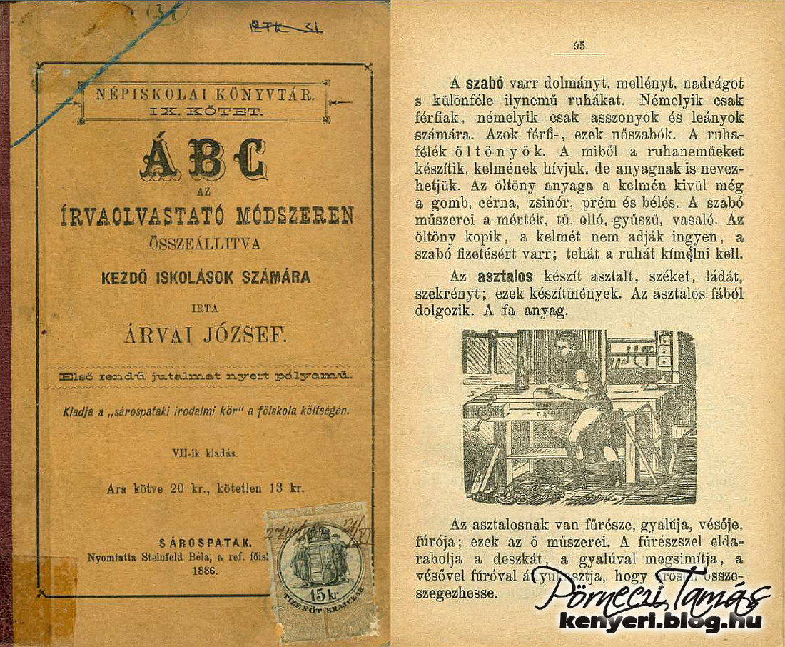 Ez az 1886-os könyv, az ABC tanítását az úgynevezett ‘írvaolvastató módszerrel‘ segített megtanulni