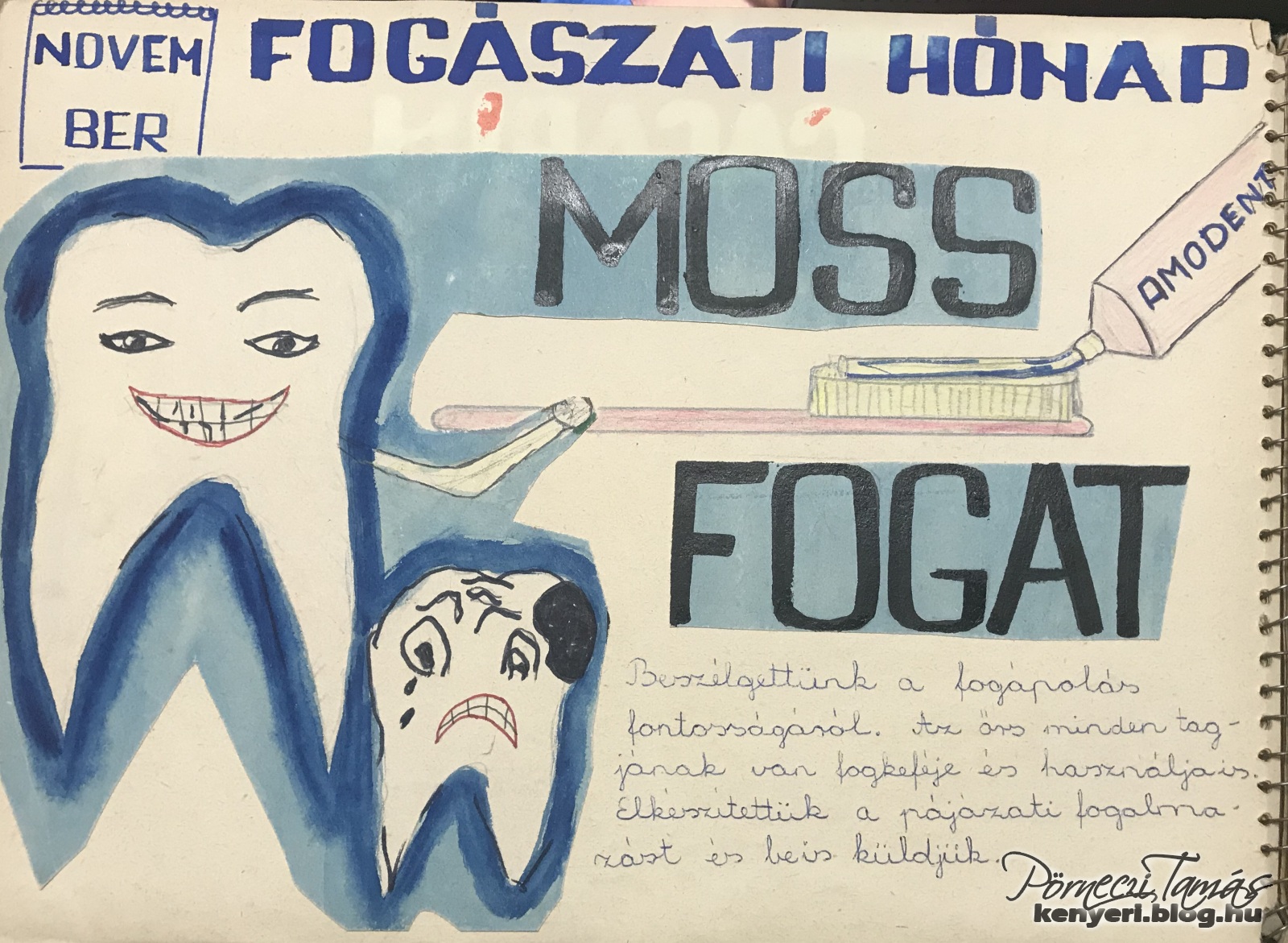 A Fecske őrs minden tagjának van fogkeféje és használja is, 1973