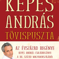 Kepes András: Tövispuszta (Mrs. Capote írása)