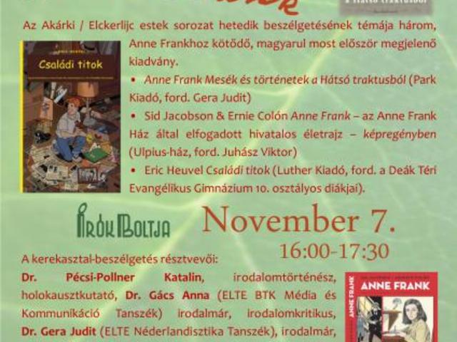 Anne Frank és Családi titok bemutató az Írók Boltjában, november 7.