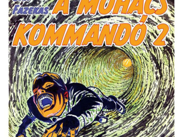 A Mohács kommandó 2 - kritika