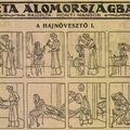 Séta Álomországban: A hajnövesztő / Matyi és a vasaló (Az Ujság, 1912)