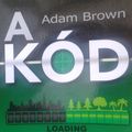 Adam Brown : A kód.