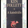 Ken Follett: A katedrális