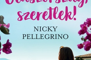Nicky Pellegrino - Olaszország, szeretlek! (32)