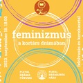 Feminizmus a kortárs drámában – felolvasás és kerekasztal