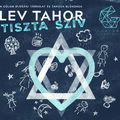 Lev Tahor – Tiszta Szív