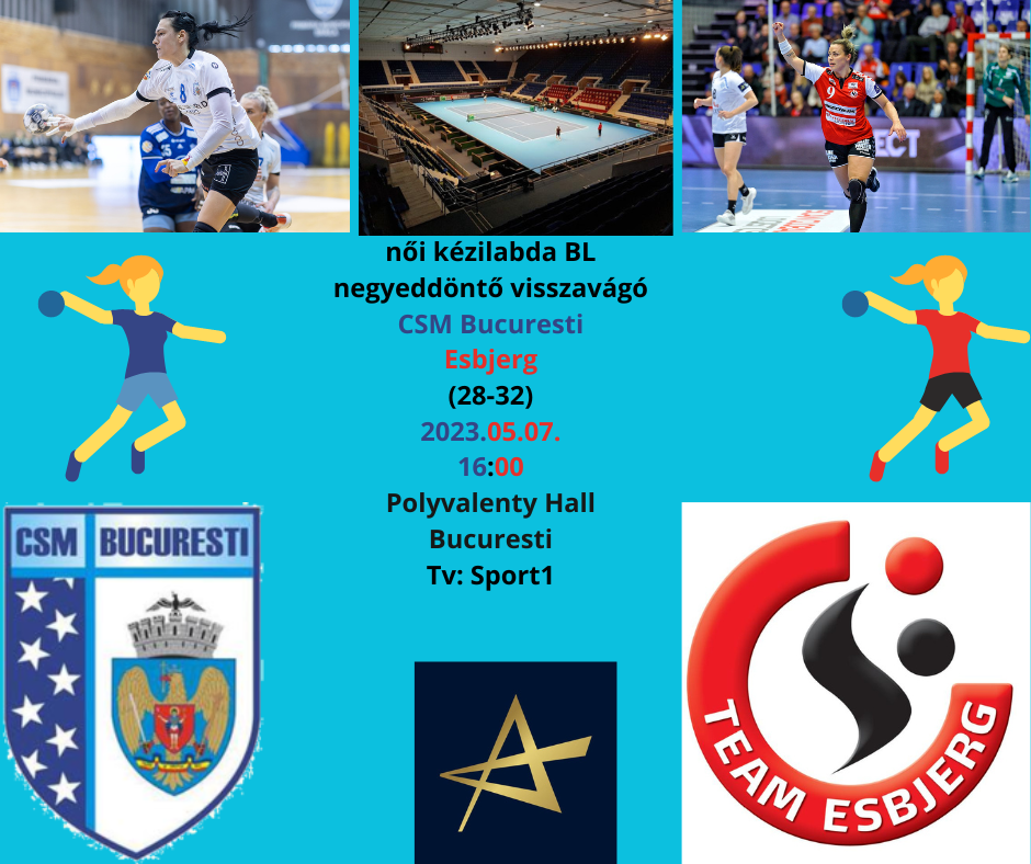 noi_kezilabda_bl_negyeddonto_visszavago_csm_bucuresti_esbjerg_2023_05_07_1600_tv_sport1.png