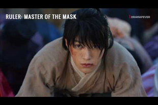 "Ruler: Master of the Mask" ep.4. – Let Him Go!