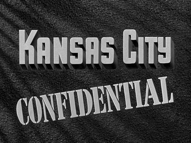 kansas-city-confidential-title-still.jpg