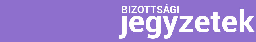 Hóvirág bölcsődei előterjesztésem bizottsági jegyzőkönyve