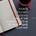 9 erős évzáró kérdés, hogy el tud engedni 2023-at és teret engedj 2024-nek