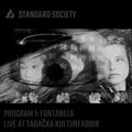 STANDARD SOCIETY - Program 1: Fontanela