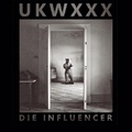 UKWXXX - Die Influencer