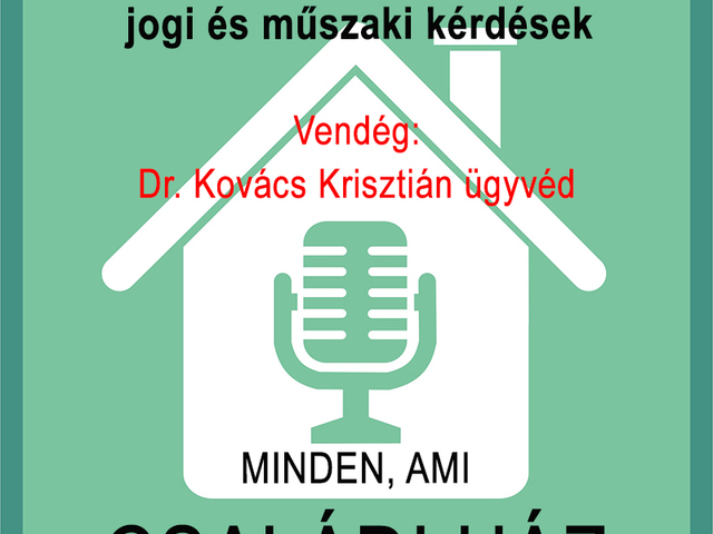 PODCAST: Ingatlanvásárlás építész és jogász szemmel