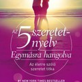 Gary Chapman: Az 5 szeretetnyelv