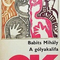 Babits Mihály – Gólyakalifa