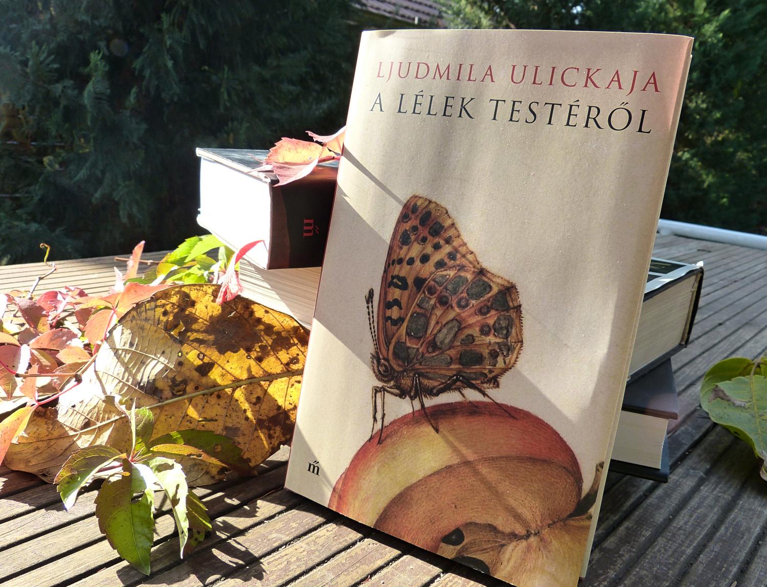 Ljudmila Ulickaja: A lélek testéről