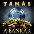 Frei Tamás: A bankár